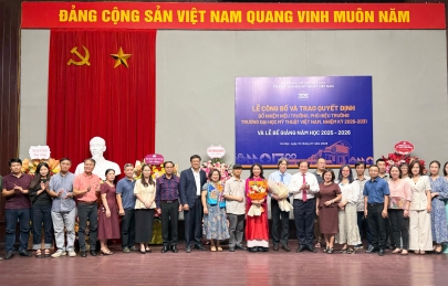 LỄ CÔNG BỐ VÀ TRAO QUYẾT ĐỊNH BỔ NHIỆM HIỆU TRƯỞNG VÀ PHÓ HIỆU TRƯỞNG TRƯỜNG ĐẠI HỌC MỸ THUẬT VIỆT NAM